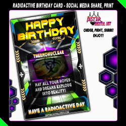 Radioactive Fallout Birthday Card - x squared - Printable Birthday Card