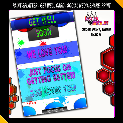 Get Well Card - Paint Splatter - Printable Get Well Card