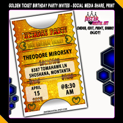 2D Golden Ticket - Editable Birthday Party Invitation