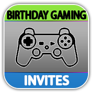 Birthday Gaming Invites