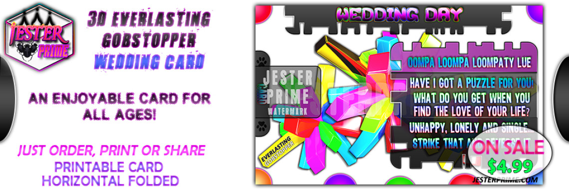 3D Everlasting Gobstopper Wedding Card